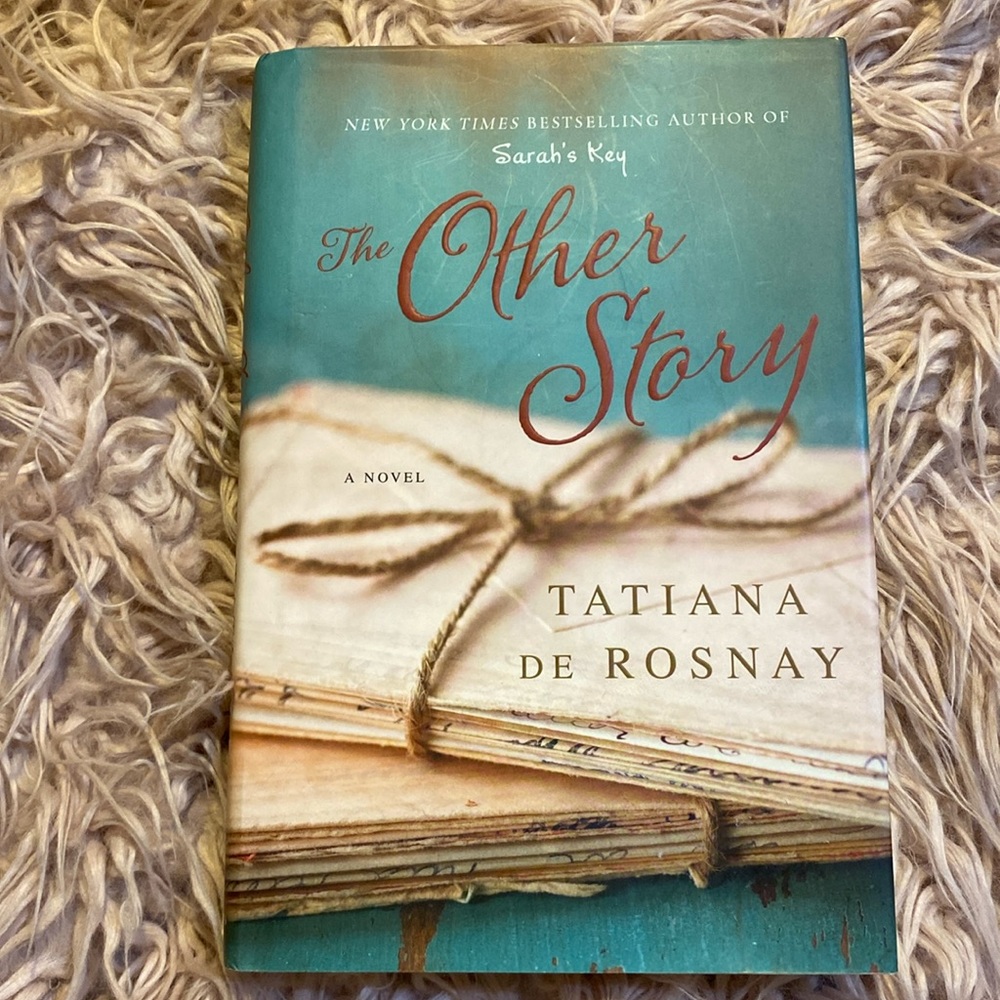 Tatiana De Rosnay - "The Other Story" Hardcover Book